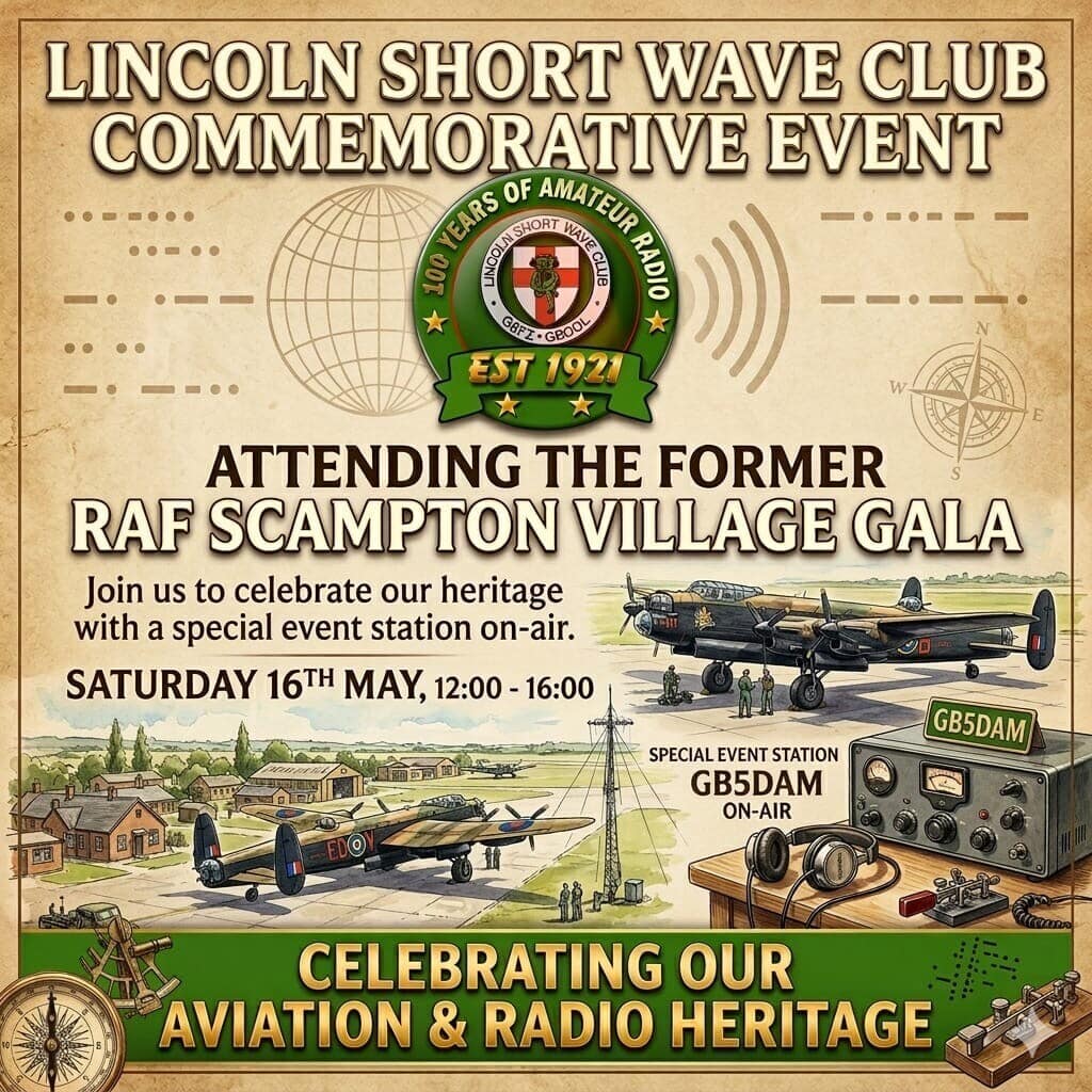 Lincoln Shortwave Club commemorative event, attending RAF Scampton village gala to celebrate aviation and radion heritage on 16th May 2026